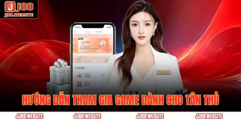 Khám Phá Live Casino Jj88 Với Trải Nghiệm Cá Cược Trực Tiếp 3 Hướng dẫn tham gia game dành cho tân thủ