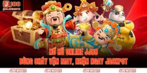 Nổ Hũ Online JJ88 – Bùng Cháy Vận May, Nhận Ngay Jackpot 2 nổ hũ online JJ88